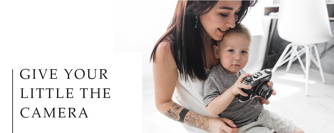 Give Your Little One The Camera