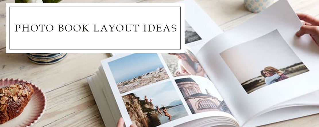 Photo Book Layout Ideas