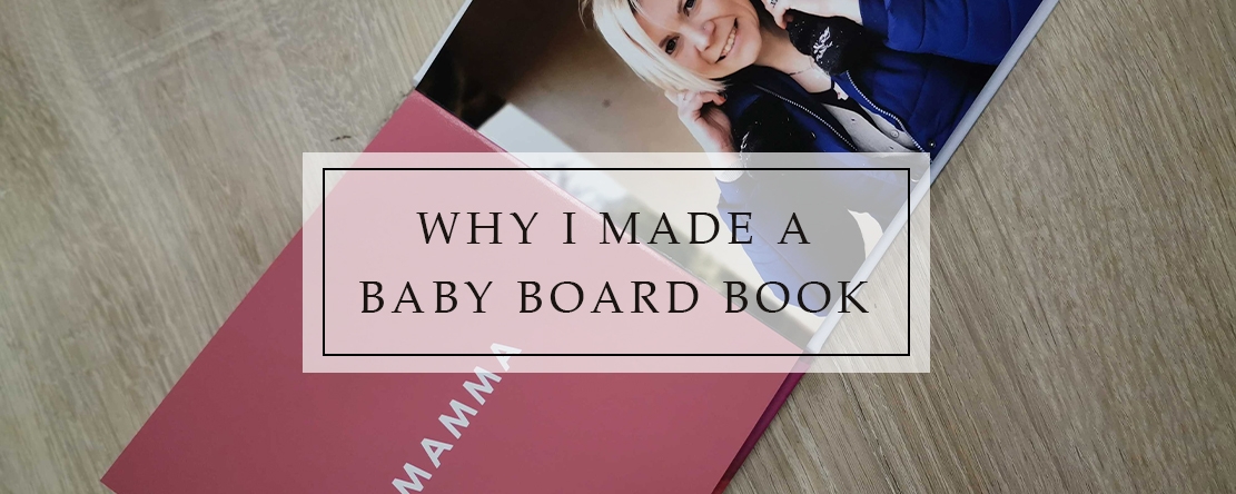 Why I made a baby board book