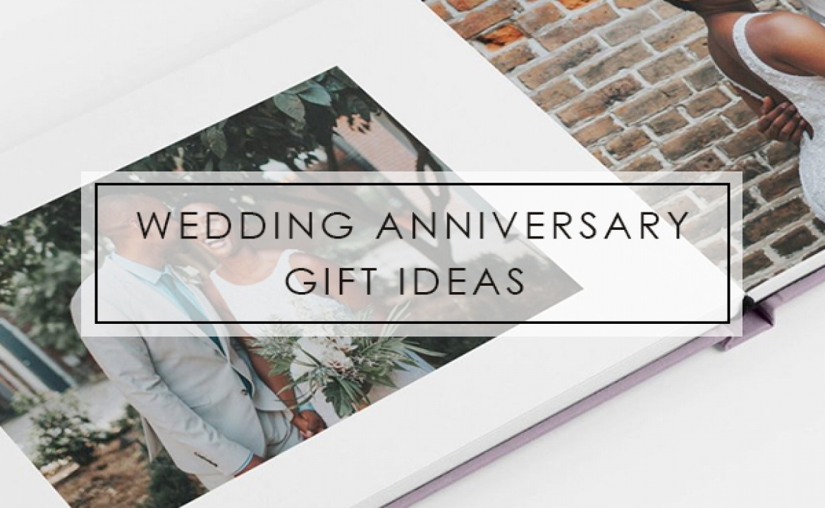 Wedding anniversary gift ideas