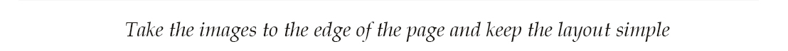 Take the images to the edge of the page